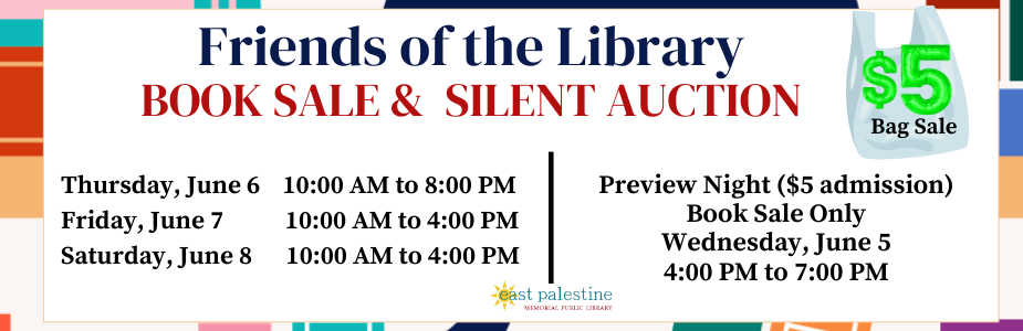 Friends of the Library Book Sale and Silent Auction dates and times with books in background